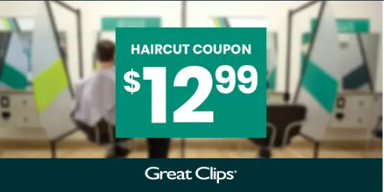 Great Clips $12.99 Coupon